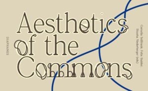 Aesthetics of the Commons